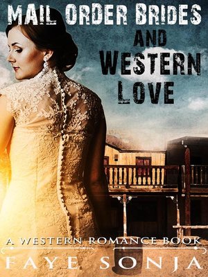 cover image of Mail Order Brides and Western Love (A Western Romance Book)